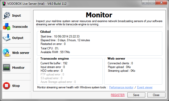 Monitor VODOBOX Live Server health while running